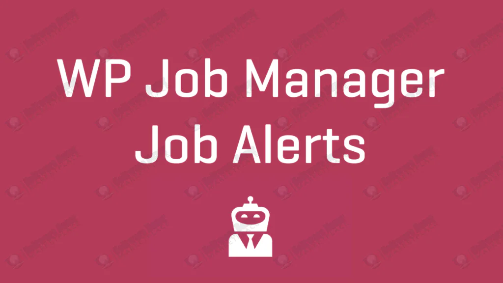 WP Job Manager – Alerts