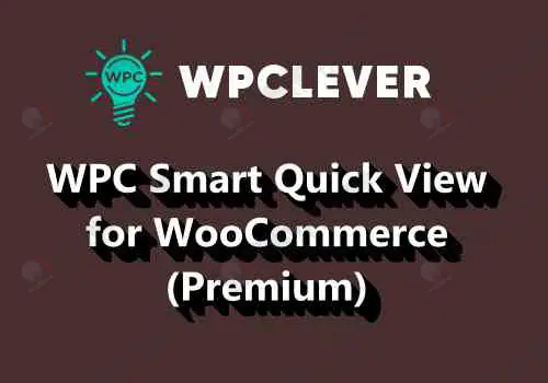WPC Smart Quick View for WooCommerce