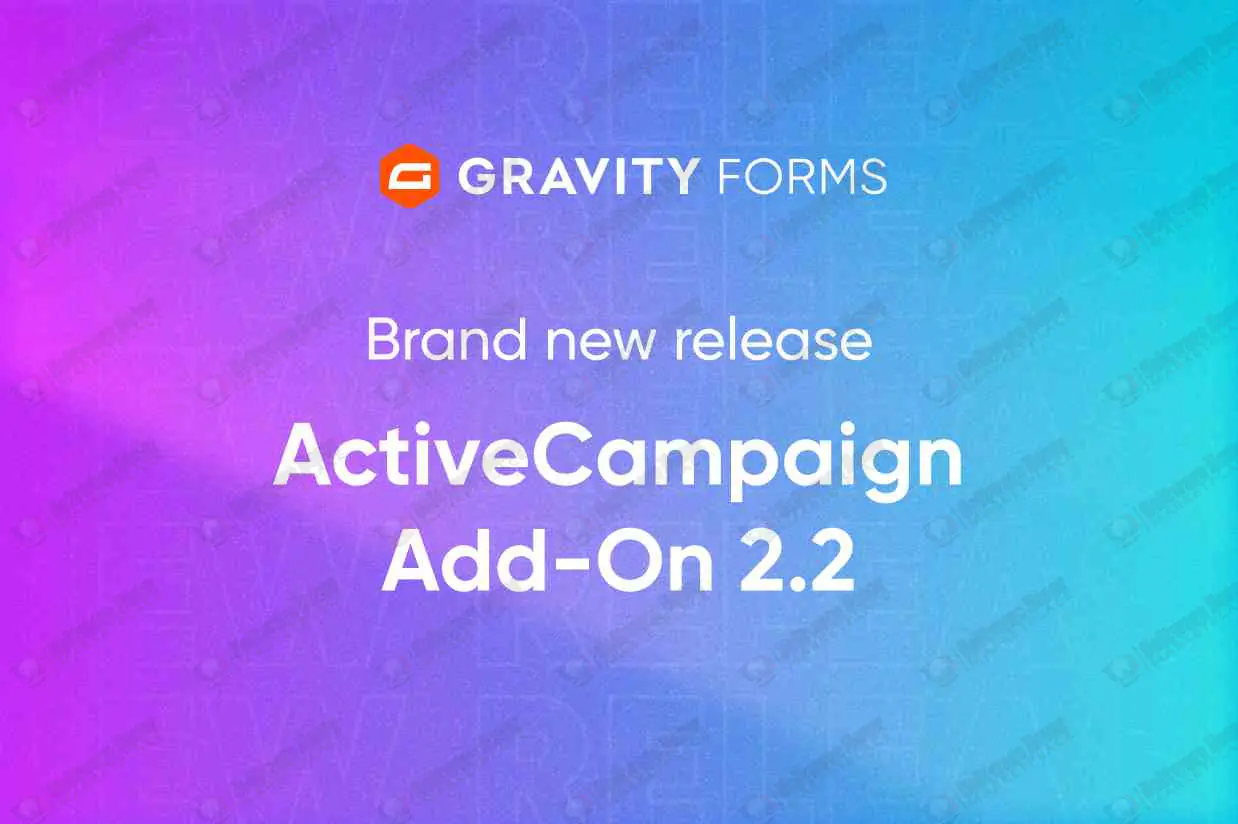 Gravity Forms ActiveCampaign Add-On
