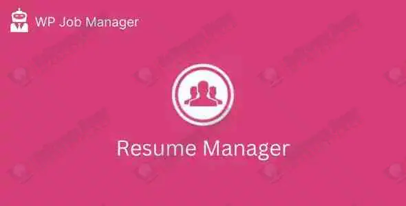 WP Job Manager – Resume Manager