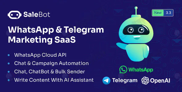 WhatsApp And Telegram Marketing SaaS - ChatBot & Bulk Sender