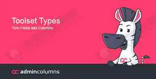 Admin Columns Pro – Toolset Types