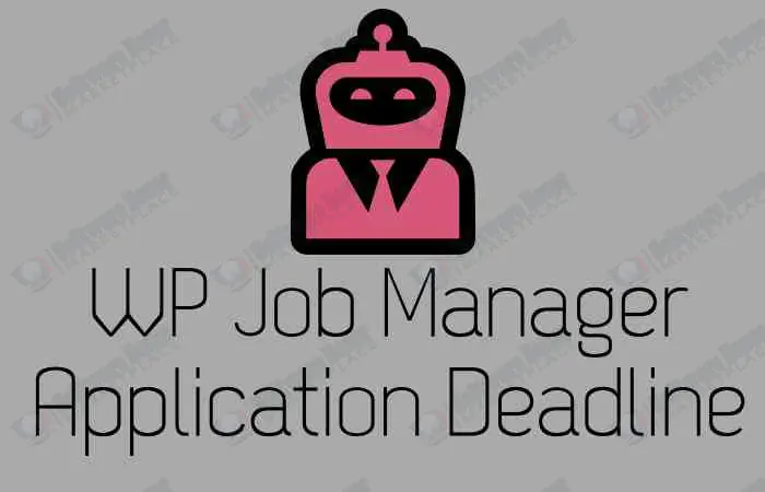 WP Job Manager – Application Deadline